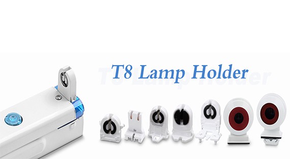 linear fluorescent lamp holders T5, T8, T12